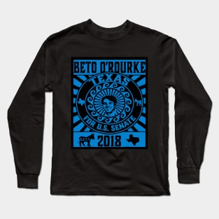 Beto 0_Rourke for US Senate Texas Turn Texas Blue Long Sleeve T-Shirt